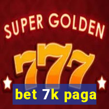 bet 7k paga